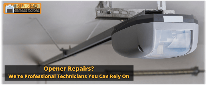 Garage Door Opener Repair And Installation Highlands Ranch CO